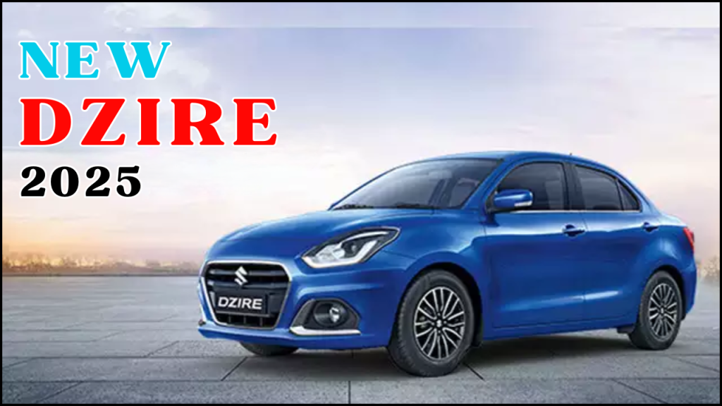 Maruti Dzire 2025, Elevating Comfort, Technology, and Safety